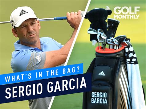 what's in sergio garcia's bag.